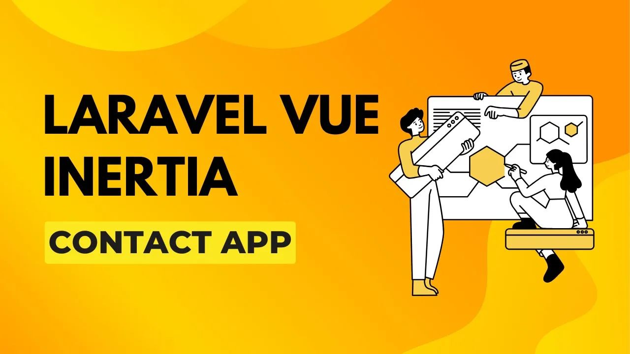 Laravel 12 Vue 3 Inertia CRUD App – Contact Management with Search (Free Source Code)
